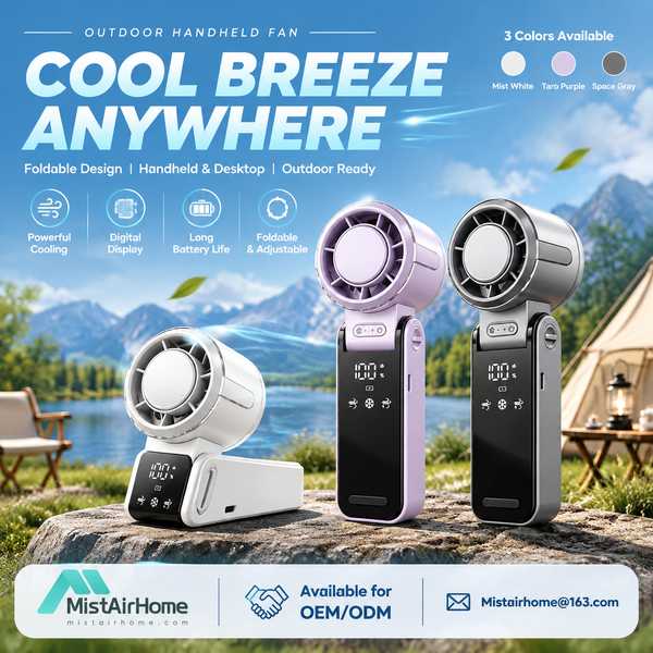 Portable Handheld Fan - MistAirHome Handheld Fan OEM Manufacturer in China Best Portable Handheld Fan Manufacturer | Nice, France - CE FCC MistAirHome